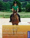 Takt- und stilsicher reiten Cover des Buches Takt- und stilsicher reiten (ISBN: 9783440117712)