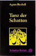 Tanz der Schatten Cover des Buches Tanz der Schatten (ISBN: 9783886195718)