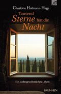 Tausend Sterne hat die Nacht Cover des Buches Tausend Sterne hat die Nacht (ISBN: 9783765536724)