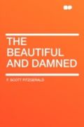 The Beautiful and Damned Cover des Buches The Beautiful and Damned (ISBN: 9781483706146)