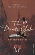 The Dante Club Cover des Buches The Dante Club (ISBN: 9780099590354)