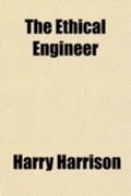The Ethical Engineer Cover des Buches The Ethical Engineer (ISBN: 9781463897468)