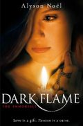 The Immortals: Dark Flame Cover des Buches The Immortals: Dark Flame (ISBN: 9780330520614)