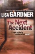 The Next Accident Cover des Buches The Next Accident (ISBN: 9780755396436)