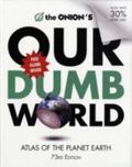 The Onion's Our Dumb World Cover des Buches The Onion's Our Dumb World (ISBN: 9780752891200)