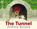 The Tunnel Cover des Buches The Tunnel (ISBN: 9781406313291)