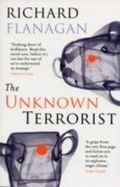 The Unknown Terrorist Cover des Buches The Unknown Terrorist (ISBN: 9781843545996)