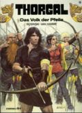 Thorgal, Band 9: Das Volk der Pfeile Cover des Buches Thorgal, Band 9: Das Volk der Pfeile (ISBN: 9783551011190)