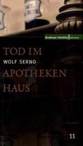 Tod im Apothekenhaus Cover des Buches Tod im Apothekenhaus (ISBN: null)