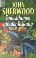 Todesblumen aus der Toskana Cover des Buches Todesblumen aus der Toskana (ISBN: 9783502513063)