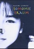 Tomomis Traum Cover des Buches Tomomis Traum (ISBN: 9783570300466)