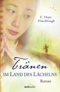 Tränen im Land des Lächelns Cover des Buches Tränen im Land des Lächelns (ISBN: 9783865911414)