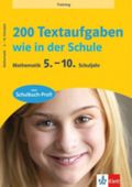 Training 200 Textaufgaben wie in der Schule Cover des Buches Training 200 Textaufgaben wie in der Schule (ISBN: 9783129271650)