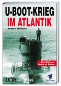 U-Boot-Krieg im Atlantik Cover des Buches U-Boot-Krieg im Atlantik (ISBN: 9783898801379)