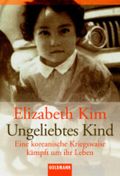 Ungeliebtes Kind Cover des Buches Ungeliebtes Kind (ISBN: 9783442152322)