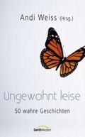 Ungewohnt leise Cover des Buches Ungewohnt leise (ISBN: 9783865911889)