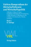 Vahlens Kompendium 1 der Wirtschaftstheorie und Wirtschaftspolitik Cover des Buches Vahlens Kompendium 1 der Wirtschaftstheorie und Wirtschaftspolitik (ISBN: 9783800628957)