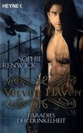 Velvet Haven - Paradies der Dunkelheit Cover des Buches Velvet Haven - Paradies der Dunkelheit (ISBN: 9783453528154)