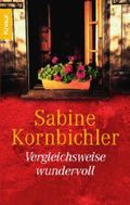 Vergleichsweise wundervoll Cover des Buches Vergleichsweise wundervoll (ISBN: 9783426625309)