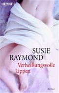 Verheißungsvolle Lippen Cover des Buches Verheißungsvolle Lippen (ISBN: 9783453871120)