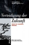 Verteidigung der Zukunft Cover des Buches Verteidigung der Zukunft (ISBN: 9783852561363)