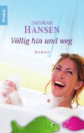 Völlig hin und weg Cover des Buches Völlig hin und weg (ISBN: 9783426622162)