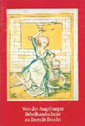 Von der Augsburger Bibelhandschrift zu Bertolt Brecht Cover des Buches Von der Augsburger Bibelhandschrift zu Bertolt Brecht (ISBN: 9783874373135)