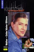 Walter, Liebe hinter Gittern. Tl.3 Cover des Buches Walter, Liebe hinter Gittern. Tl.3 (ISBN: 9783897485747)