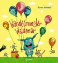 Wandelmonster Waldemar Cover des Buches Wandelmonster Waldemar (ISBN: 9783785572108)