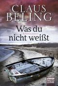 Was du nicht weißt Cover des Buches Was du nicht weißt (ISBN: 9783404167470)
