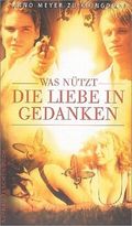 Was nützt die Liebe in Gedanken, Film-Tie-In Cover des Buches Was nützt die Liebe in Gedanken, Film-Tie-In (ISBN: 9783746619316)