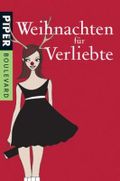 Weihnachten für Verliebte Cover des Buches Weihnachten für Verliebte (ISBN: 9783492262439)