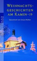 Weihnachtsgeschichten am Kamin 19 Cover des Buches Weihnachtsgeschichten am Kamin 19 (ISBN: 9783499237577)