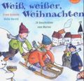 Weiß, weißer, Weihnachten Cover des Buches Weiß, weißer, Weihnachten (ISBN: 9783522300377)
