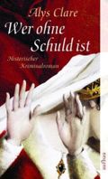 Wer ohne Schuld ist Cover des Buches Wer ohne Schuld ist (ISBN: 9783746622293)
