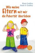 Wie meine Eltern mit mir die Pubertät überleben Cover des Buches Wie meine Eltern mit mir die Pubertät überleben (ISBN: 9783596165629)