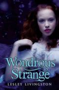 Wondrous Strange Cover des Buches Wondrous Strange (ISBN: null)