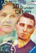 Zehn Stunden Leben Cover des Buches Zehn Stunden Leben (ISBN: 9783473351732)