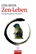 Zen-Leben Cover des Buches Zen-Leben (ISBN: 9783442216949)