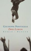 Zwei Leben Cover des Buches Zwei Leben (ISBN: 9783446201354)
