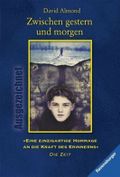 Zwischen gestern und morgen Cover des Buches Zwischen gestern und morgen (ISBN: 9783473543267)