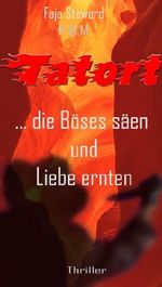 ...Die Böses säen und Liebe ernten. Cover des Buches ...Die Böses säen und Liebe ernten. (ISBN: B00BH49JIC)