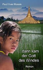 ...dann kam der Gott des Windes Cover des Buches ...dann kam der Gott des Windes (ISBN: B00LD41G82)