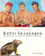 »Kurs Galapagos« Cover des Buches »Kurs Galapagos« (ISBN: 9783861083818)