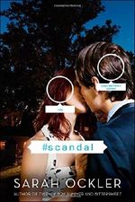#Scandal Cover des Buches #Scandal (ISBN: 9781481401258)