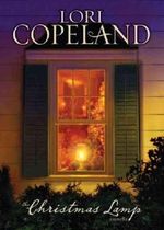 (THE CHRISTMAS LAMP ) BY Copeland, Lori (Author) Hardcover Published on (09 , 2009) Cover des Buches (THE CHRISTMAS LAMP ) BY Copeland, Lori (Author) Hardcover Published on (09 , 2009) (ISBN: B005IDRKNO)