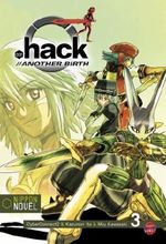 .hack//Another Birth (Nippon Novel), Band 3 Cover des Buches .hack//Another Birth (Nippon Novel), Band 3 (ISBN: 9783551620132)