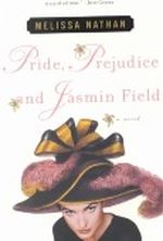 Pride, Prejudice and Jasmin Field Cover des Buches Pride, Prejudice and Jasmin Field (ISBN: 0061072338)