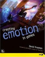 Creating Emotion in Games: The Craft and Art of Emotioneering Cover des Buches Creating Emotion in Games: The Craft and Art of Emotioneering (ISBN: 0076092023531)