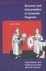 Structure and Interpretation of Computer Programs Cover des Buches Structure and Interpretation of Computer Programs (ISBN: 0070004846)